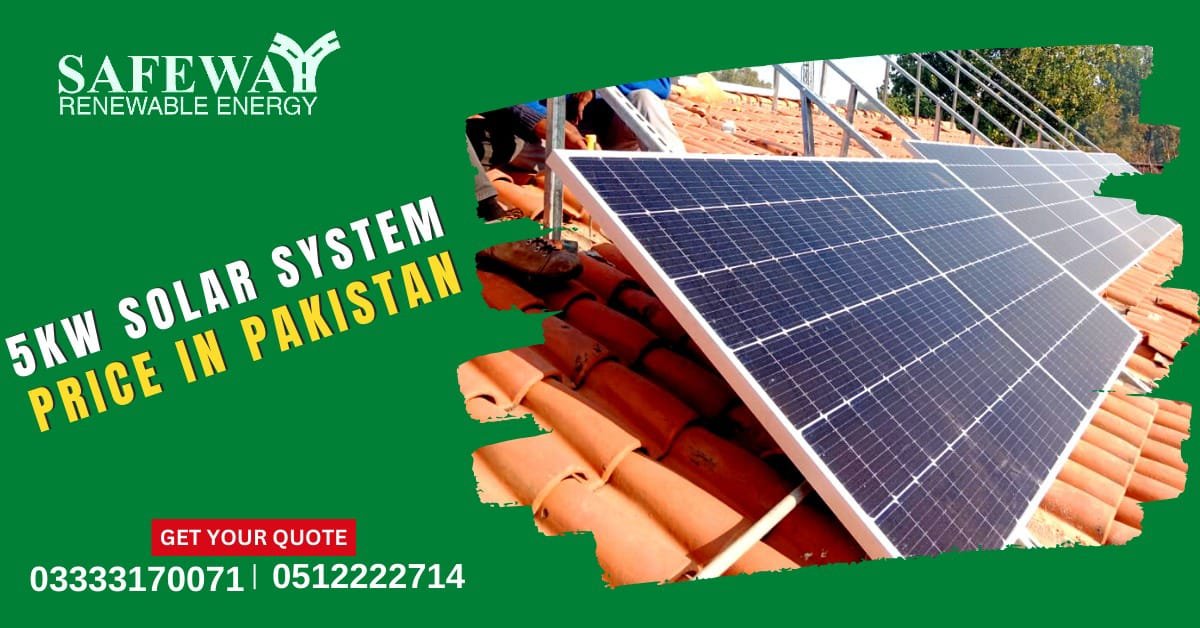  5KW Solar System Price In Pakistan SafeWayEnergy