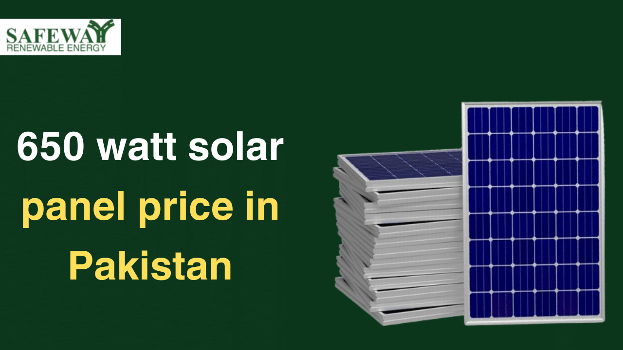 650 watt solar panel price in Pakistan
